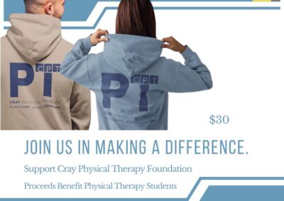 Cray Physical Therapy Hoodies- to benefit scholarship