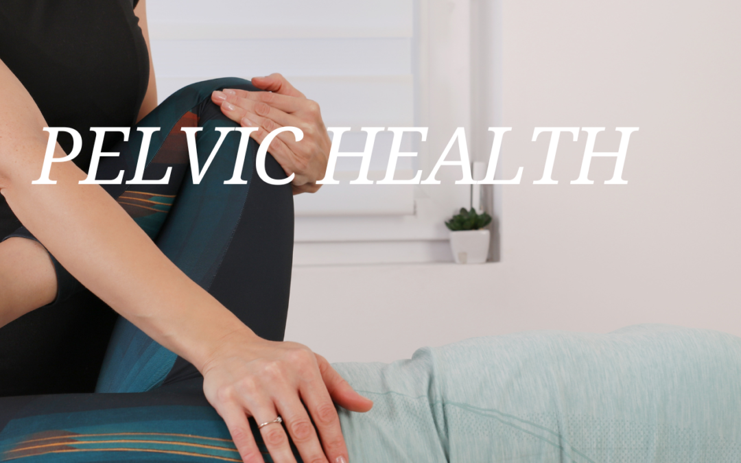 Pelvic Floor Health