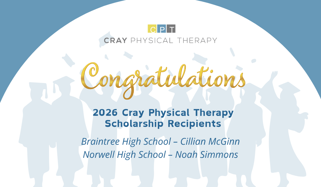 Investing in the Future: Celebrating Our 2026 Cray Physical Therapy Scholarship Recipients